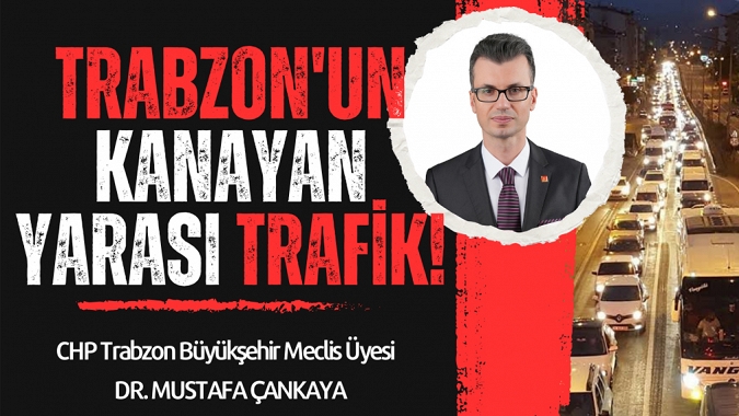 Mustafa Çankaya'dan Kaotik Bir Hal Alan Trafiğe Eleştiri  
